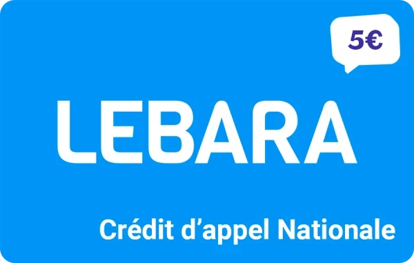 Lebara Nationale crédit d'appel 5 € + 5 € offerts