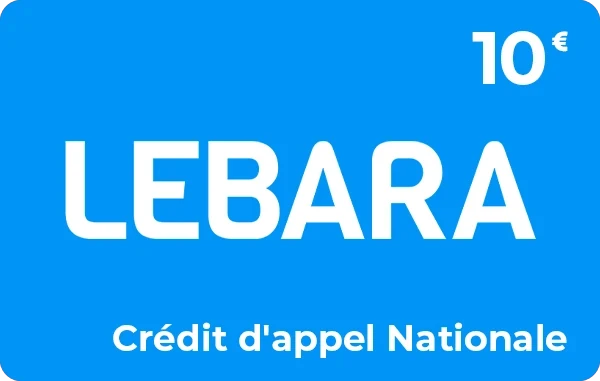 Lebara Nationale crédit d'appel 10 € + 10 € offerts